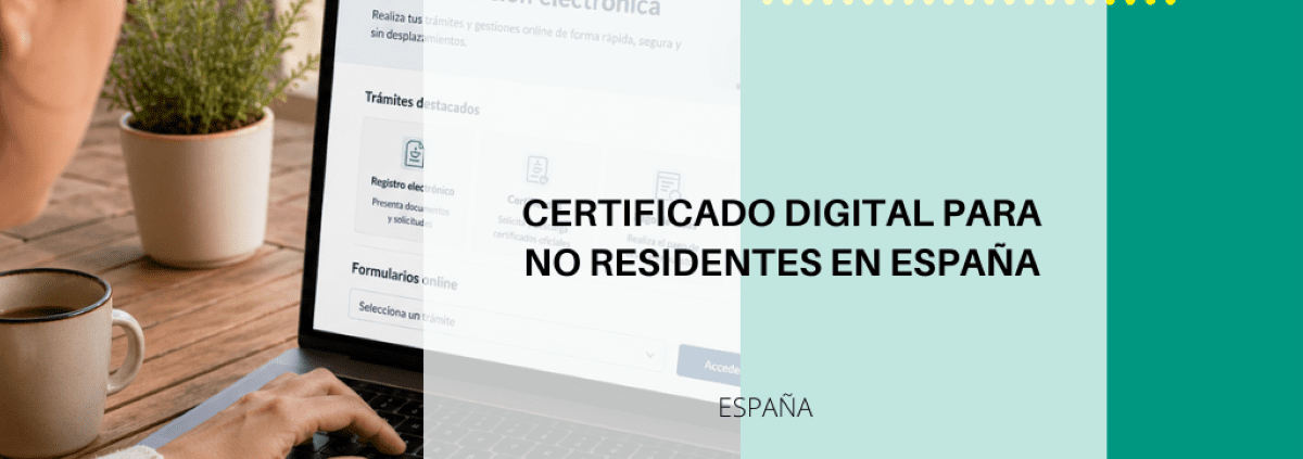 Certificado digital para no residentes en España